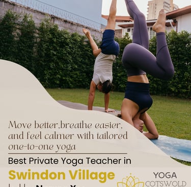 Best Private Yoga Teacher in Swindon Village