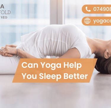 Can Yoga Help You Sleep Better