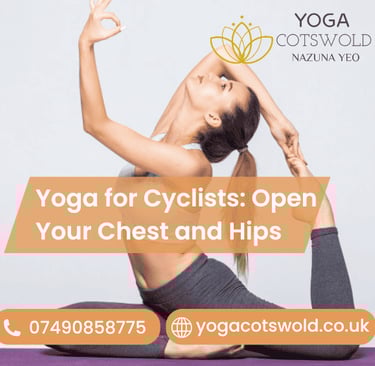 Yoga for Cyclists: Open Your Chest and Hips