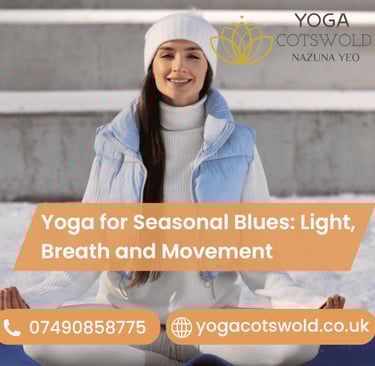 Yoga for Seasonal Blues: Light, Breath, and Movement