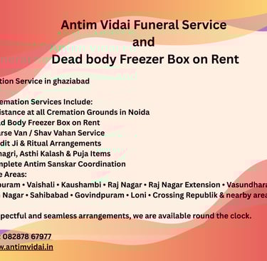 Cremation Service in Ghaziabad | Complete Antim Sanskar Support