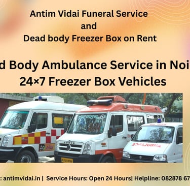 daed body ambulance in noida