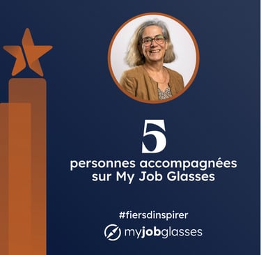 5 personnes accompagnées avec MyJobGlasses