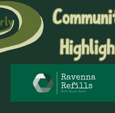 Green Background with light green Community Highlights title and Green & White Ravenna Refills logo