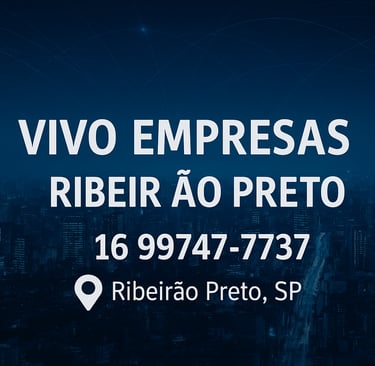 Telefone consultor vivo empresas ribeirão preto