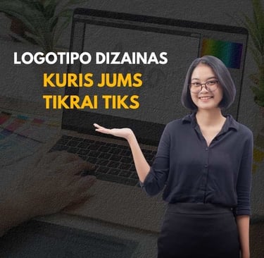 Logotipo dizainas - kuris Jums tikrai tiks