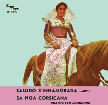 IP 3224 (IPM) - Saludo s'innamorada/Sa noa Corsicana