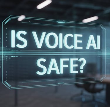 text written is voice AI safe