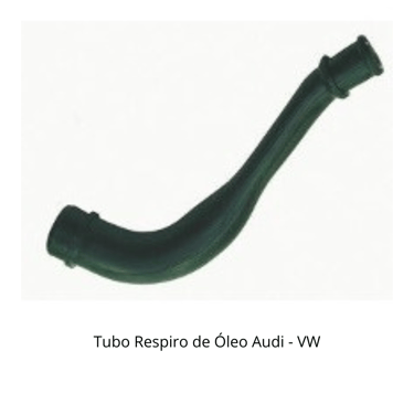 Tubo Respiro de óleo AUDI e VW da 8Bi Soluções