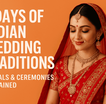 7 days of indian wedding traditions