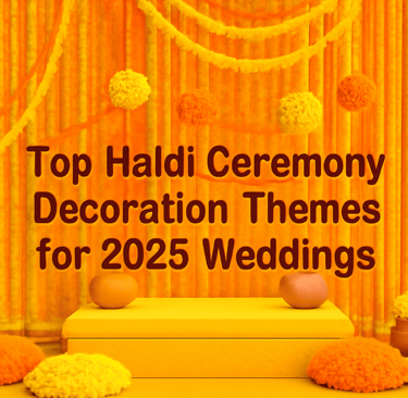 top haldi ceremony decoration themes for 2025 weddings