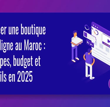 creer-boutique-en-ligne-maroc-2025