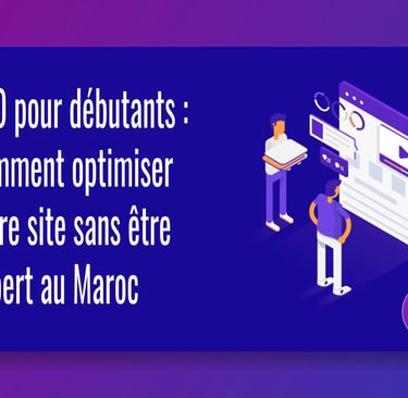 seo-maroc-2026-debutants_developperweb
