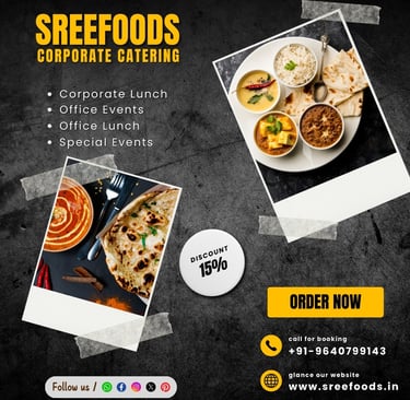 SreeFoods Corporate Catering Services - Hyderabad