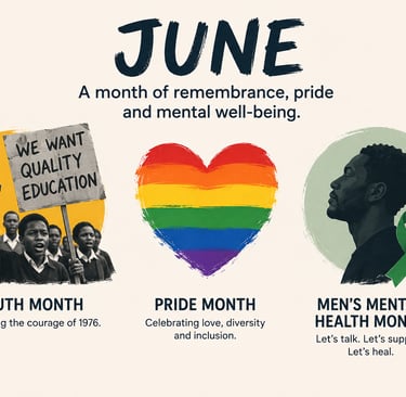 South Africa's June observances of Youth Month, Pride Month and Men's Mental Health Month highlight 
