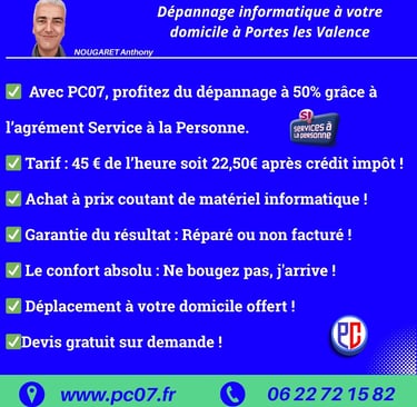 : Résumé des avantages du service de dépannage informatique PC07 à Portes les Valence