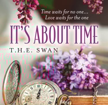 Book cover It's About Time by T.H.E. Swan featuring a vintage pocket watch and purple lilac flowers.