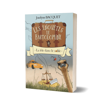 La tête dans le sable - Les enquêtes de Bartolomine - Jocelyne Bacquet