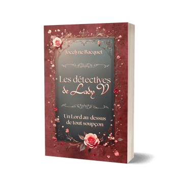 Les détectives de Lady V. tome 1 : Un lord au dessus de tout soupçon - Jocelyne Bacquet