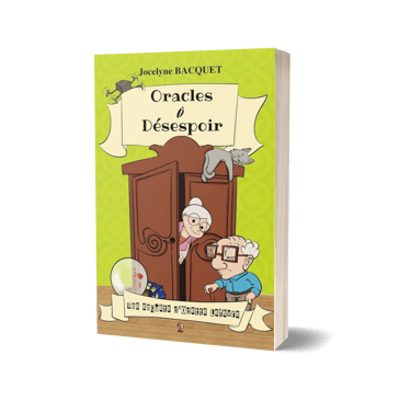 Oracles ô désespoir - Cosy Mystery en Corse tome 2 - Jocelyne Bacquet