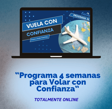 Programa 4 semanas para volar con confianza