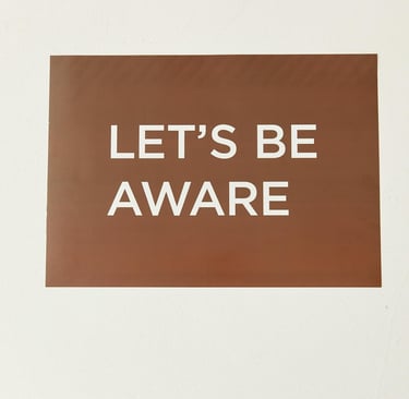 a sign that says let's be aware of responsibilities