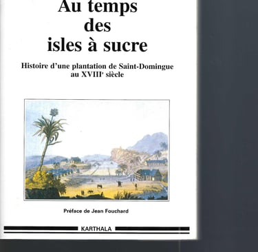 au temps des îles à sucre, un livre par Jacques de Cauna