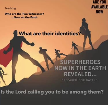 Know who the Two witnesses of revelation are and there message of the Wisdom in Love