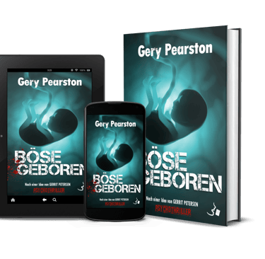 Buchempfehlung - Psychothriller - Böse geboren - Gery Pearston - VÖ: 11.12.2025