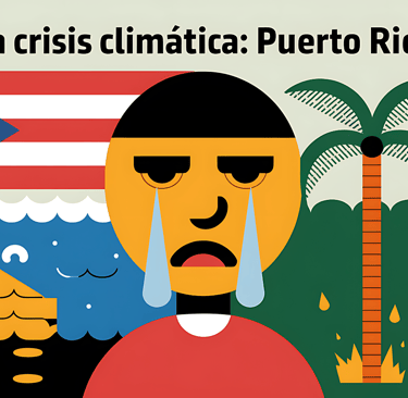 la crisis climatica en Puerto Rico