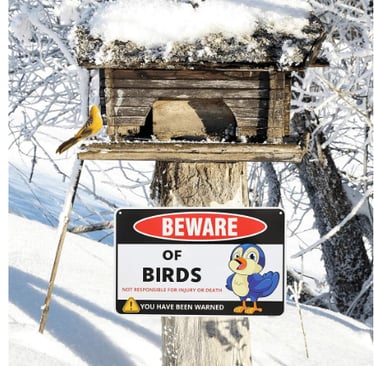 Aluminum Beware of Bird Sign
