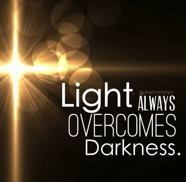 light always overcomes darkness