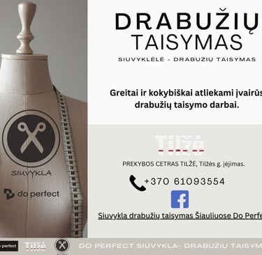 drabužių taisymas šiauliuose, siuvimo paslaugos, kelnių lenkimas, kostiumų suknelių taisymas