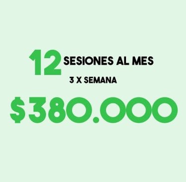 Precio de 12 Sesiones al mes por $380.000