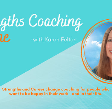 Strengths Coaching Online with Karen Felton