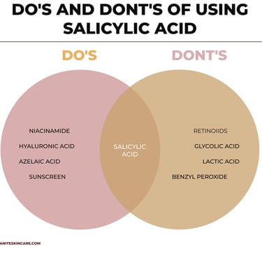 do's and dont's of salicylic acid