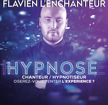 Affiche du spectacle d'hypnose de Flavien l'enchanteur produit par BLK Production