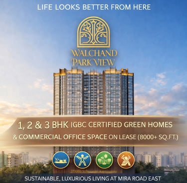 WALCHAND PARK VIEW, POONAM GARDEN, MIRA ROAD EAST