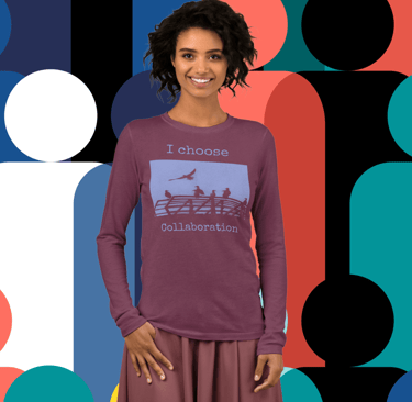 a woman iwearing a long-sleeved t-shirt with illustration of seaguls and text, "I choose collaborati