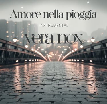 Vera NoX - Amore nella Pioggia (Instrumental)