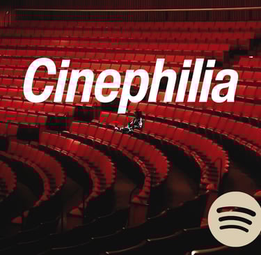 Cinephilya Music Playlist by Merken Magazine