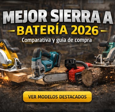 Comparativa de las mejores sierras a batería 2026: circular, caladora y motosierra inalámbrica.