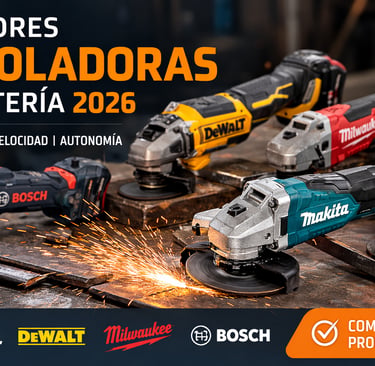 Las mejores amoladoras a batería 2026 de Makita, DeWalt, Milwaukee y Bosch con chispas de corte.