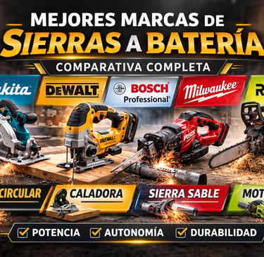 Comparativa de mejores marcas de sierras a batería: Makita, DeWalt, Bosch, Milwaukee y Ryobi.