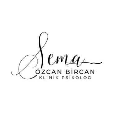 Klinik Psikolog Sema ÖZCAN BİRCAN