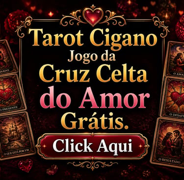 Tarot Cigano Jogo da Cruz Celta do Amor Grátis online