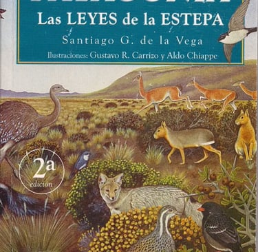 Libro Patagonia las Leyes de la Estepa