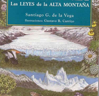 Libro Patagonia las Leyes de la Alta Montaña