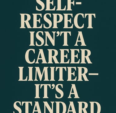 a poster with a quote about self respect