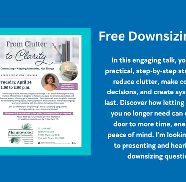 Flyer for “From Clutter to Clarity,” a free downsizing seminar on Tuesday, April 14, 1:00–2:00 p.m.,